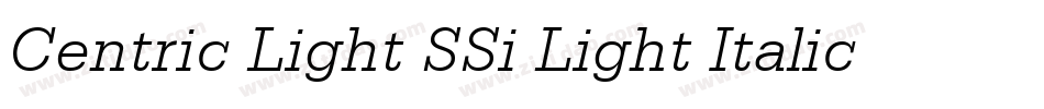 Centric Light SSi Light Italic字体转换